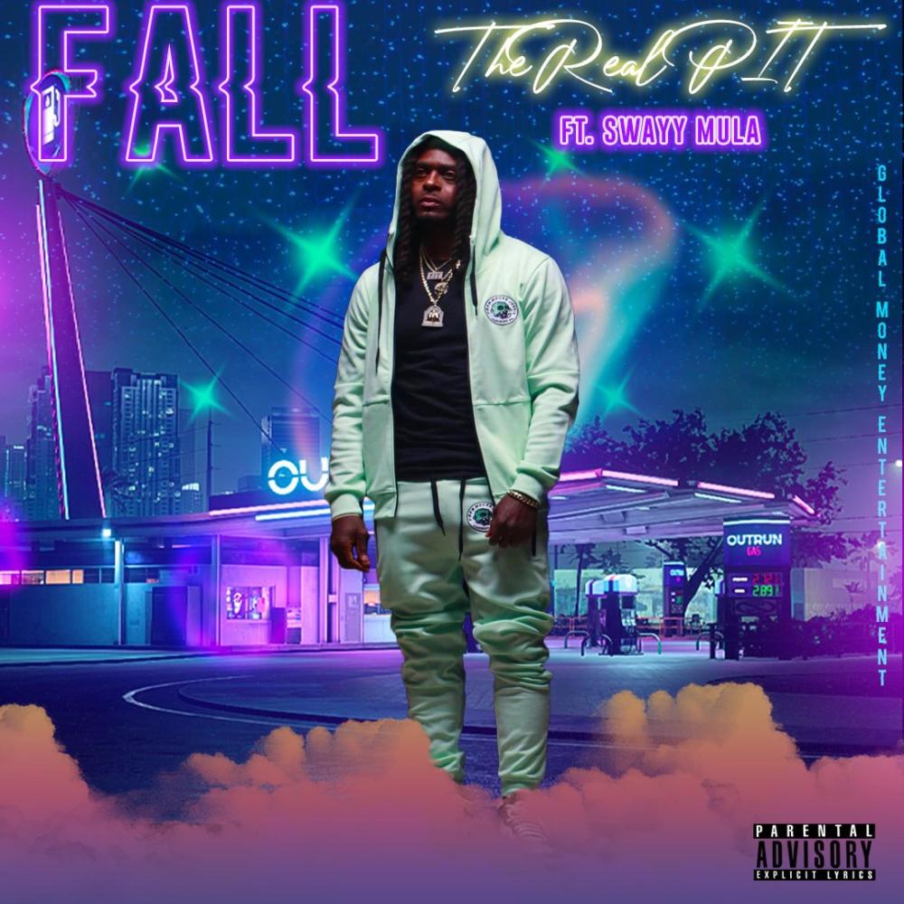 Fall (feat. Swayy Mula) (Explicit)