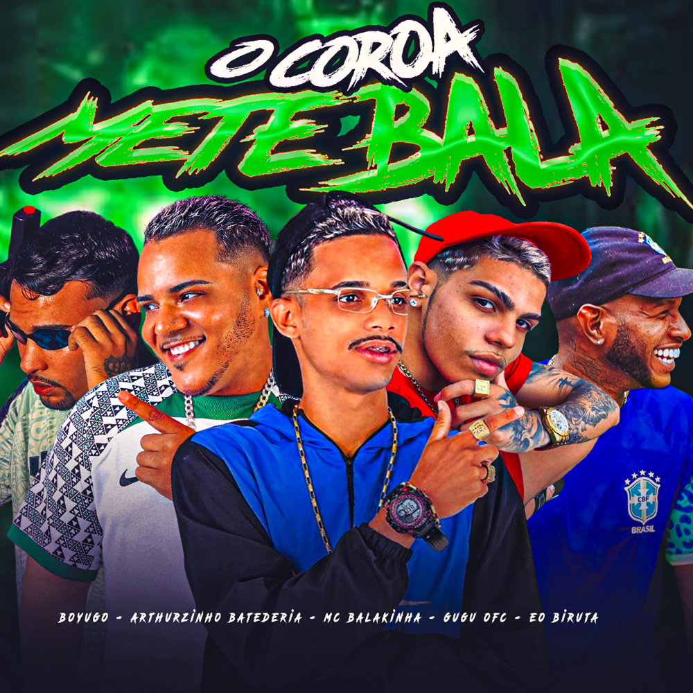 O Coroa Mete Bala (feat. Gugu Ofc & Eo Biruta) (Explicit)