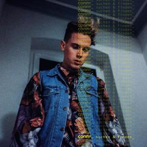 Listen to Suchen & Finden song with lyrics from Conny