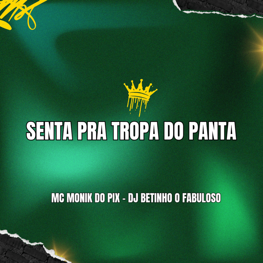 Senta Pra Tropa do Panta (Explicit)