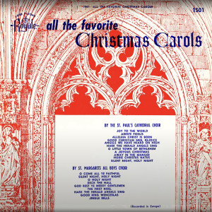 Album O Come All Ye Faithful/Silent Night, Holy Night/O Holy Night/Deck the Hall/God Rest Ye Merry Gentlemen/The First Noel/Hark the Herald Angels Sing/Good King Wenceslas/Jingle Bells/Joy to the World/Adeste Fidelis/Alleluia Christ is Born/Good Christian Men, oleh St. Paul's Cathedral Choir