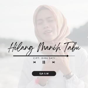 Album HILANG MANIH TABU oleh Eja S.M