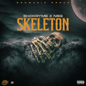 Shokryme的專輯Skeleton (Explicit)