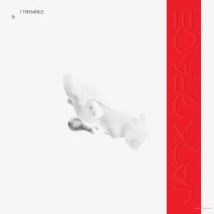 收聽Jack Grace的if i tremble歌詞歌曲