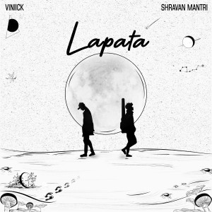 Listen to Lapata song with lyrics from Shravan Mantri