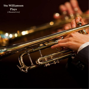 Album Stu Williamson Plays (Remastered 2023) from 