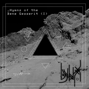 收聽Lynxx的Hymns of the Bene Gesserit (I)歌詞歌曲