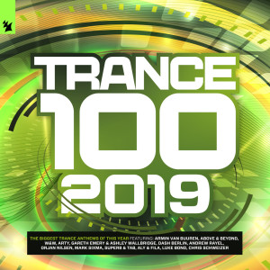 Album Trance 100 - 2019 (Armada Music) from Various Artists
