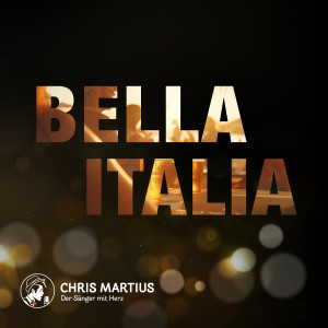 ดาวน์โหลดและฟังเพลง Bella Italia พร้อมเนื้อเพลงจาก Chris Martius