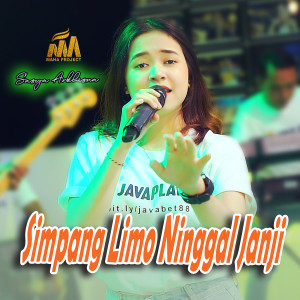 收聽Sasya Arkhisna的Simpang Limo Ninggal Janji歌詞歌曲