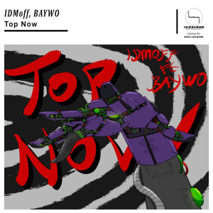 IDMoff的專輯Top Now