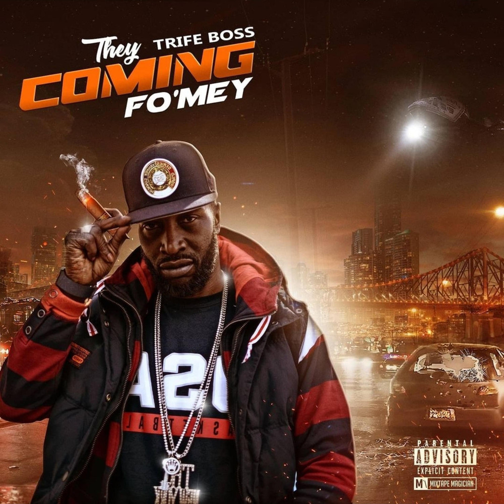 They Coming Fo'Mey (Explicit)