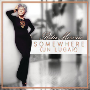 Rita Moreno的專輯Somewhere