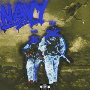 NAVY (feat. Deno) [Explicit]
