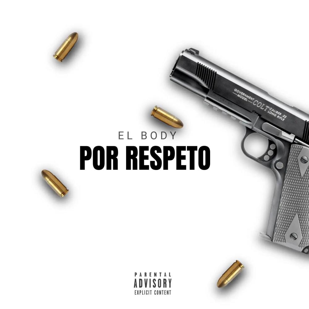 POR RESPETO (feat. El Body rd)