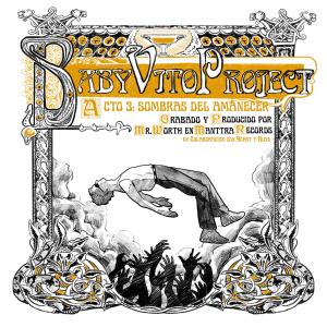 Baby Vito的專輯Baby Vito Project (Acto 3: Sombras del Amanecer) [Explicit]
