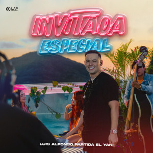 Listen to Invitada Especial song with lyrics from Luis Alfonso Partida El Yaki