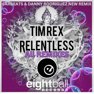 ดาวน์โหลดและฟังเพลง Relentless (Tommy Myst Mix) พร้อมเนื้อเพลงจาก Tim Rex
