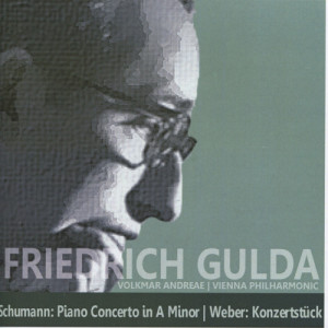 古爾達的專輯Schumann: Piano Concerto in A Minor - Weber: Konzertstück