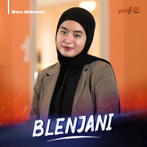 Listen to Blenjani song with lyrics from Woro Widowati
