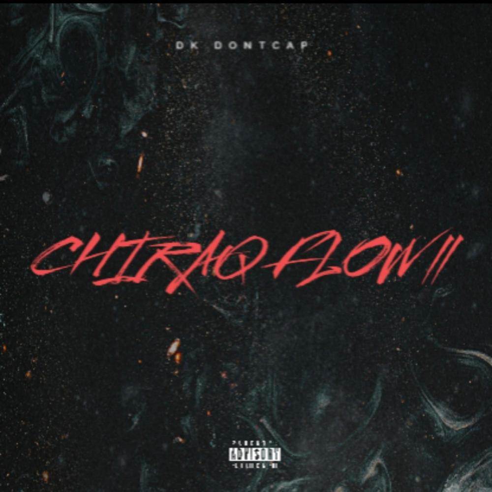 Chiraq Flow 2 (Explicit)