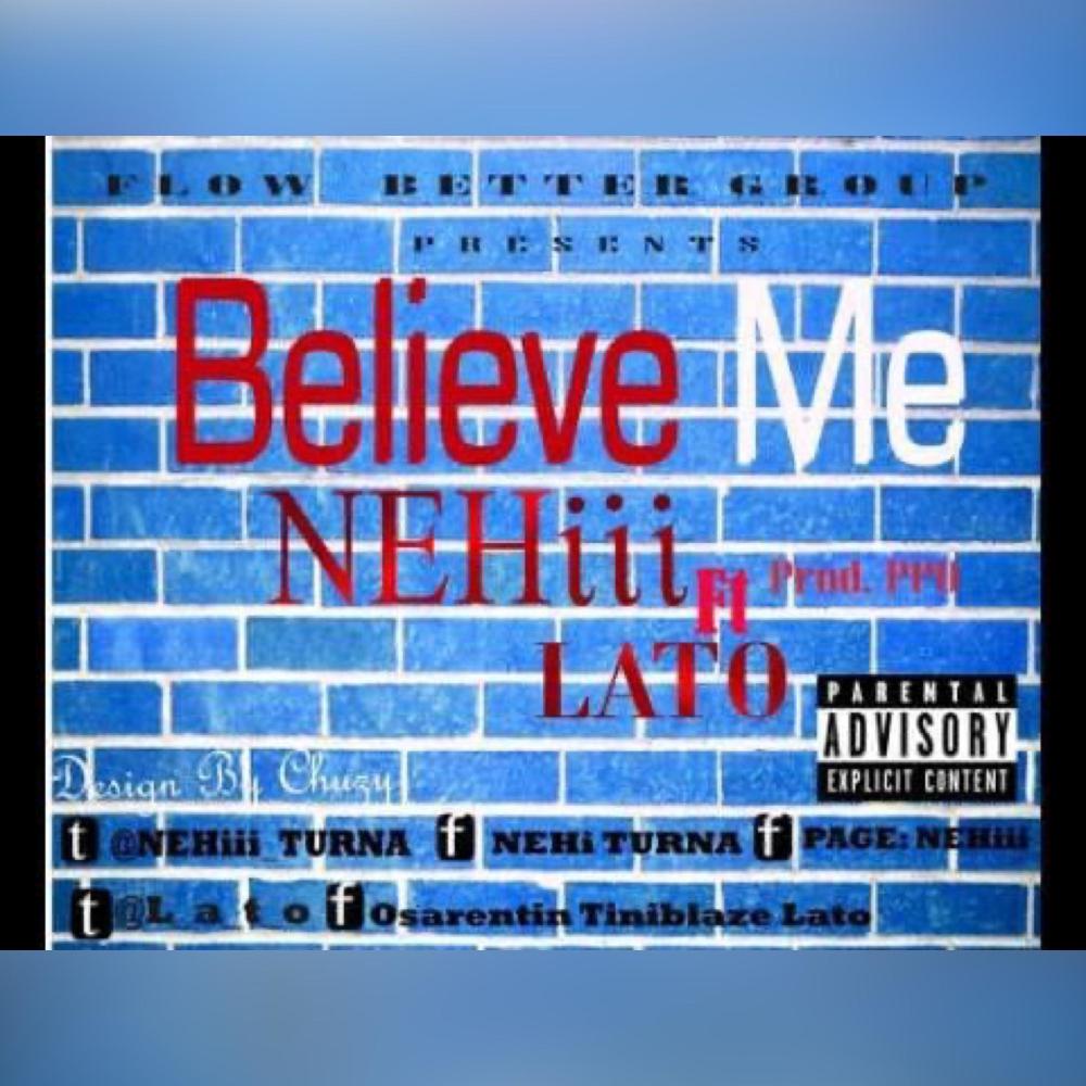 Believe Me (feat. LATO) (Explicit)