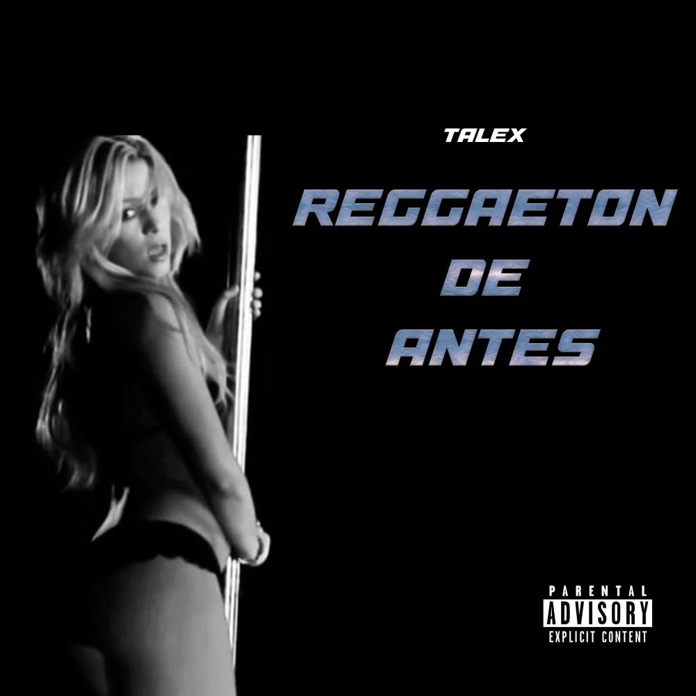 Reggaeton De Antes