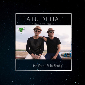 Album TATU DI HATI from Yan Ferry