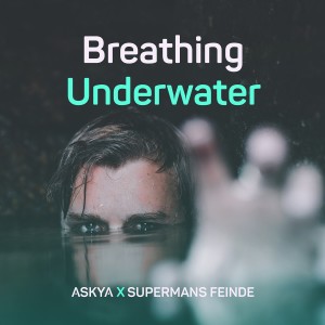 Supermans Feinde的專輯Breathing Underwater