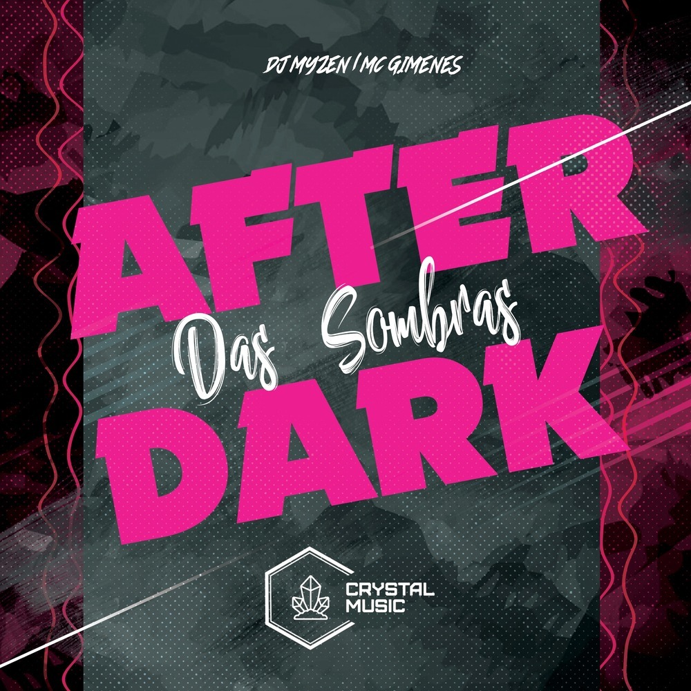 After Dark das Sombras (Explicit)