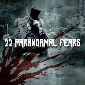 22 Paranormal Fears dari Halloween