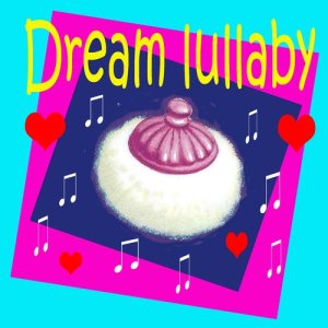 ดาวน์โหลดและฟังเพลง Fairy Lullaby พร้อมเนื้อเพลงจาก The Dreamer