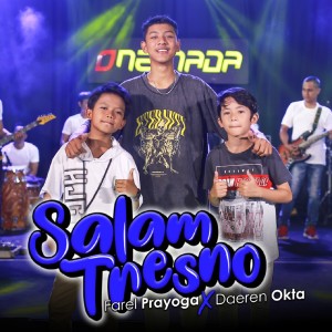 Dengarkan Salam Tresno lagu dari Farel Prayoga dengan lirik