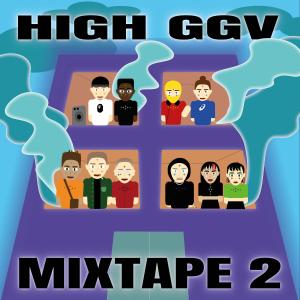 Triple H的專輯HIGH GGV Mixtape 2 (Explicit)