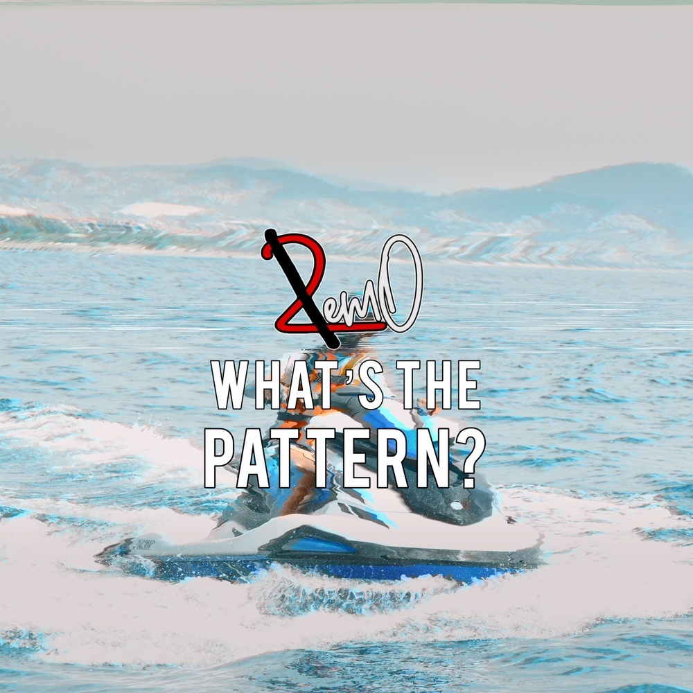 What’s The Pattern? (Explicit)