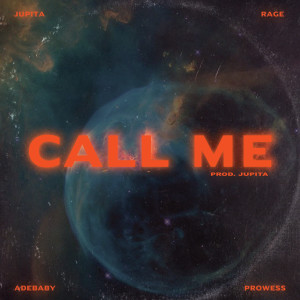 Listen to Call Me (Explicit) song with lyrics from Jupita