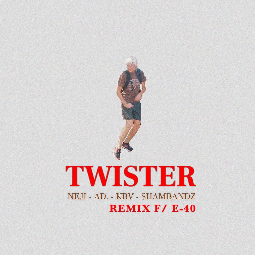 Twister (Remix) (Remix|Explicit)