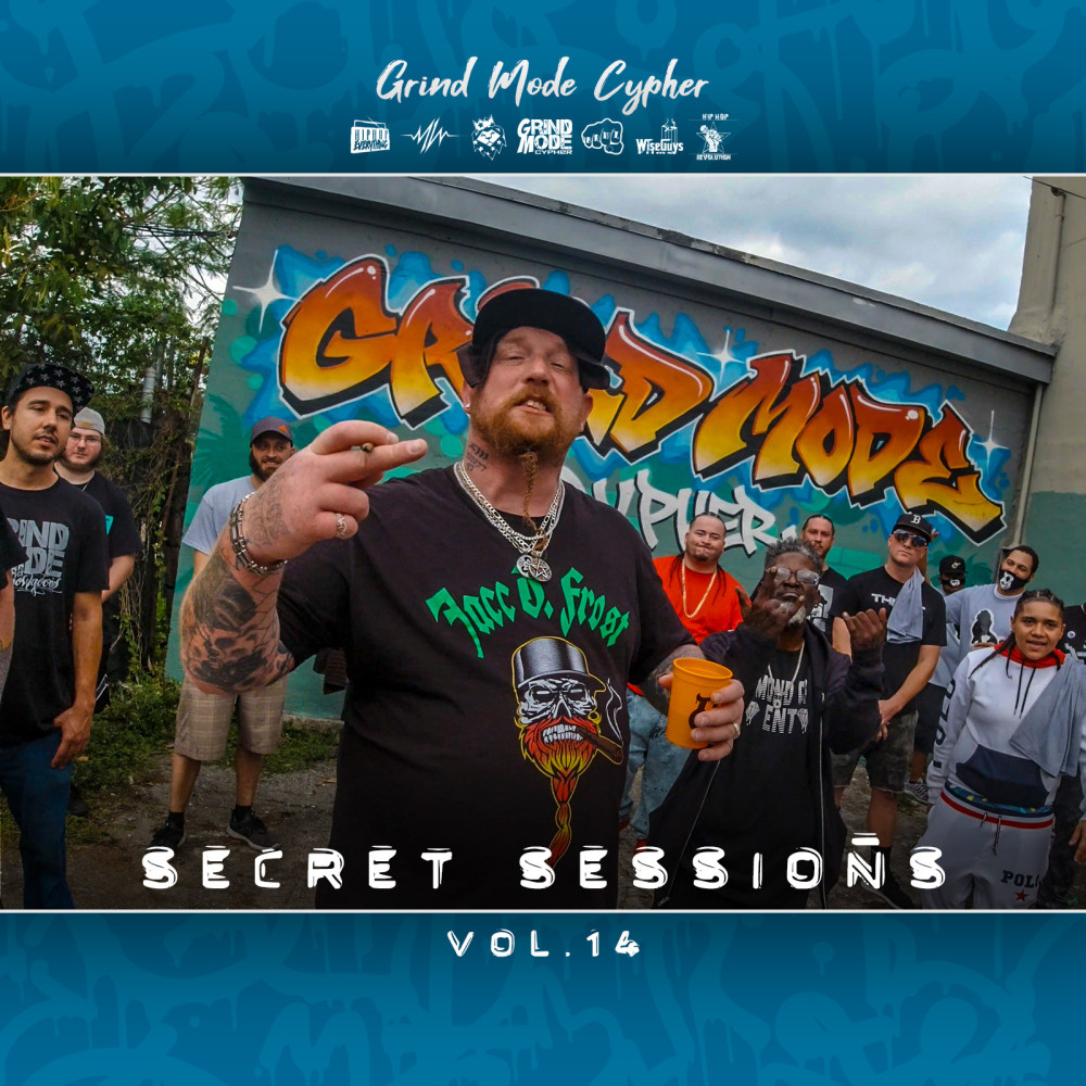 Grind Mode Cypher Secret Sessions, Vol. 14 (Explicit)