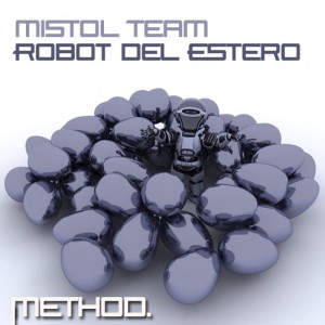 อัลบัม Robot del Estero ศิลปิน Mistol Team