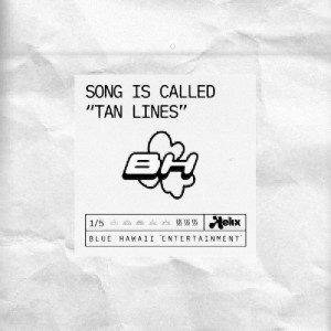 Blue Hawaii的專輯Tan Lines