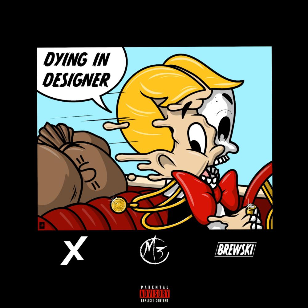 Dying In Designer (Explicit)