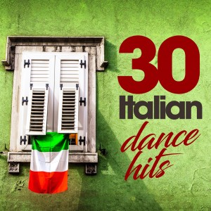 อัลบัม 30 Italian Dance Hits ศิลปิน Various Artists