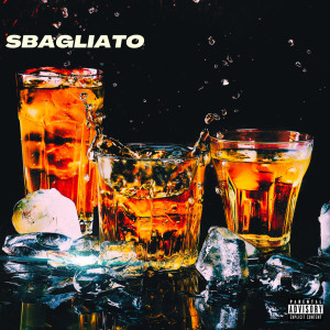 Album Sbagliato (Explicit) from Fader