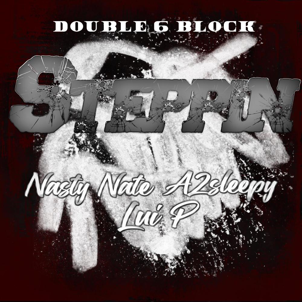 Steppin (feat. A2Sleepy) (Explicit)