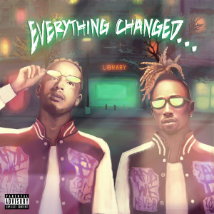 Album Everything Changed… from Social House