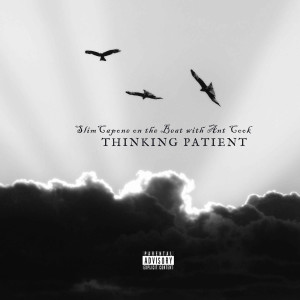 Album Thinking Patient (Explicit) from 