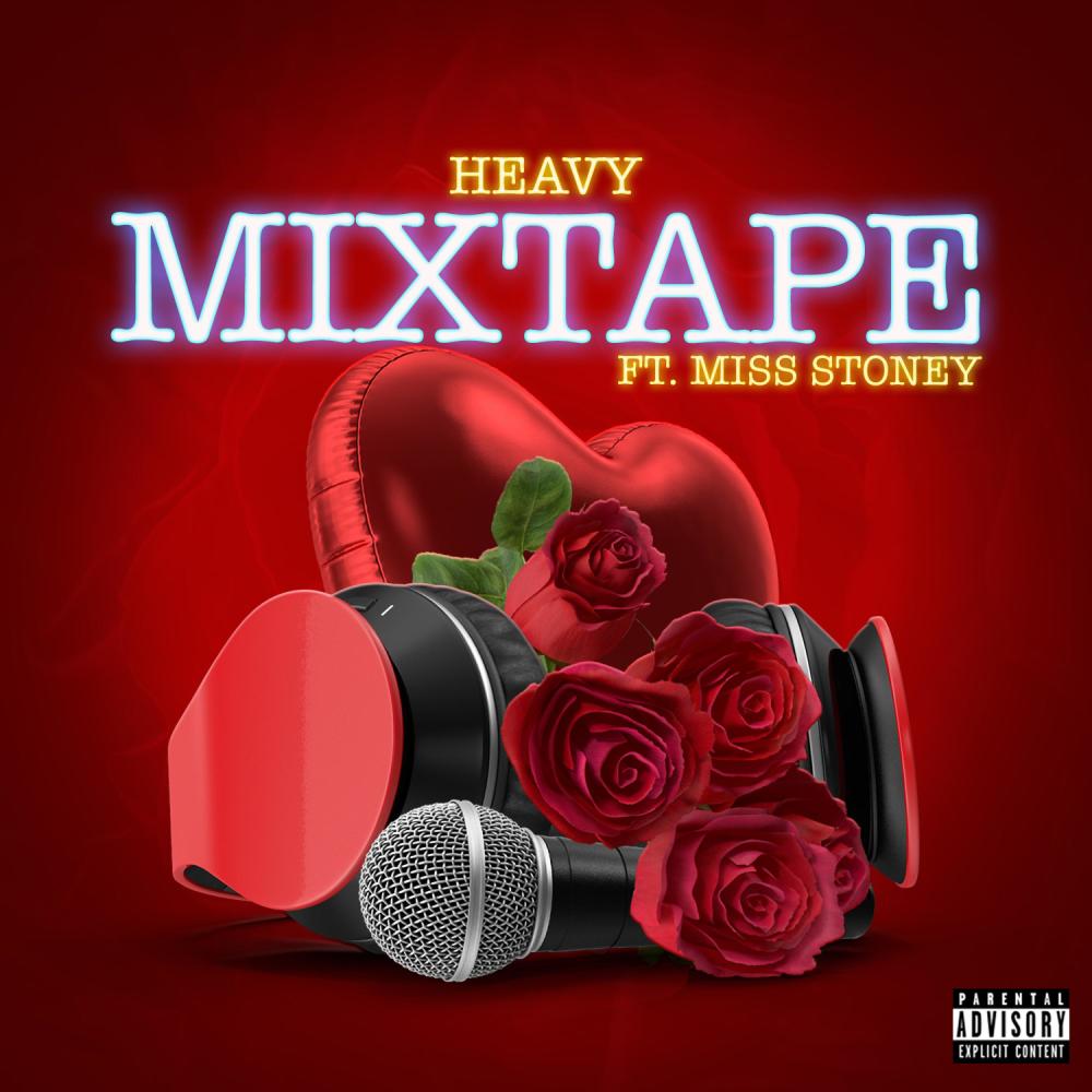 Mixtape (feat. Miss Stoney) (Explicit)