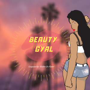 Album Beauty Gyal oleh Gaëtan De Faveri
