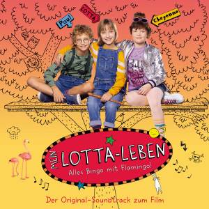 Lukas Rieger的專輯Mein Lotta Leben (Der Original-Soundtrack zum Film)