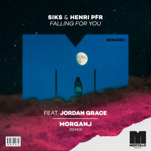 Henri PFR的專輯Falling For You (feat. Jordan Grace) (MorganJ Remix)